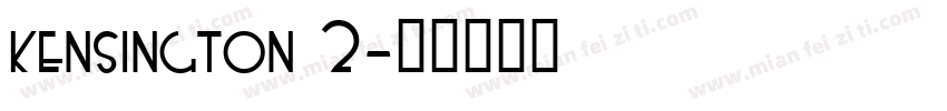 kensington 2字体转换